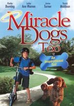 Watch Miracle Dogs Too 123movieshub