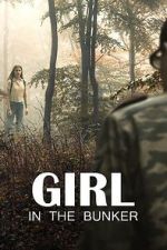 Watch Girl in the Bunker 123movieshub