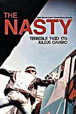 Watch The Nasty Terrible T-Kid 170 Julius Cavero 123movieshub