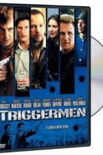 Watch Triggermen 123movieshub