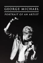 Watch George Michael: Portrait of an Artist 123movieshub
