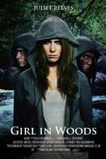 Watch Girl in Woods 123movieshub