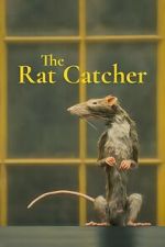 Watch The Ratcatcher (Short 2023) 123movieshub