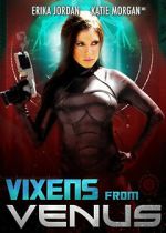 Watch Vixens from Venus 123movieshub