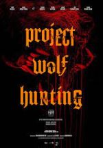 Watch Project Wolf Hunting 123movieshub