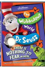 Watch The Wubbulous World of Dr. Seuss There is Nothing to Fear in Here 123movieshub