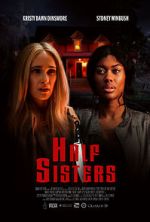 Watch Half Sisters 123movieshub