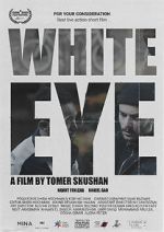 Watch White Eye 123movieshub