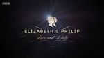 Watch Elizabeth & Philip: Love and Duty 123movieshub