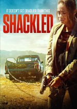 Watch Shackled 123movieshub