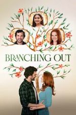 Watch Branching Out 123movieshub