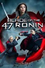 Watch Blade of the 47 Ronin 123movieshub