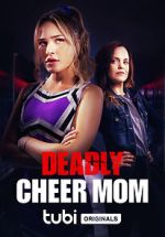 Watch Deadly Cheer Mom 123movieshub