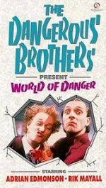 Watch Dangerous Brothers Present: World of Danger 123movieshub