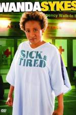 Watch Wanda Sykes Sick and Tired 123movieshub