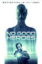 Watch No Good Heroes 123movieshub