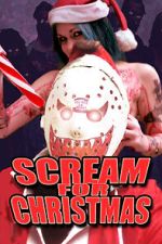 Watch Scream for Christmas 123movieshub