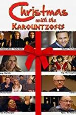 Watch Christmas with the Karountzoses 123movieshub