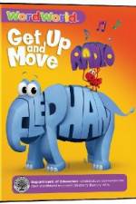 Watch Word World: Get Up & Move 123movieshub