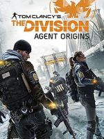 Watch The Division: Agent Origins 123movieshub