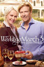 Watch Wedding March 3 Here Comes the Bride 123movieshub
