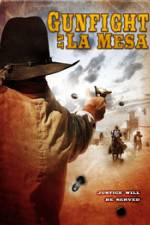 Watch Gunfight at La Mesa 123movieshub