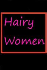 Watch Hairy Women 123movieshub