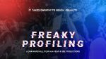 Watch Freaky Profiling 123movieshub