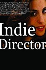 Watch Indie Director 123movieshub