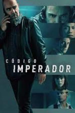 Watch Cdigo Emperador 123movieshub