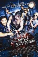 Watch Reel Zombies 123movieshub