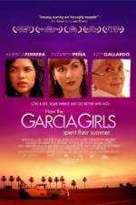 Watch How the Garcia Girls Spent Their Summer 123movieshub