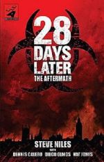 Watch 28 Days Later: The Aftermath - Stage 1: Development 123movieshub