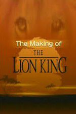 Watch The Making of The Lion King 123movieshub