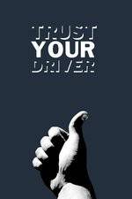 Watch Trust Your Driver 123movieshub