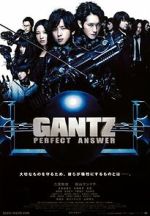 Watch Gantz: Perfect Answer 123movieshub
