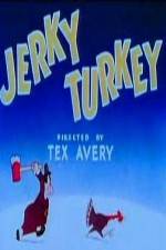 Watch Jerky Turkey 123movieshub