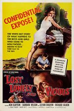 Watch Lost, Lonely and Vicious 123movieshub