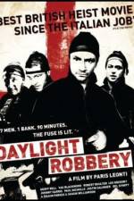 Watch Daylight Robbery 123movieshub