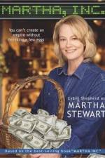 Watch Martha, Inc.: The Story of Martha Stewart 123movieshub