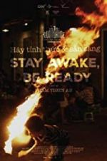 Watch Stay Awake, Be Ready 123movieshub