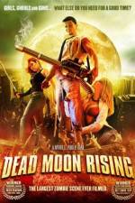 Watch Dead Moon Rising 123movieshub