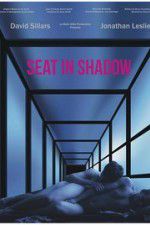 Watch Seat in Shadow 123movieshub