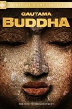 Watch Gautama Buddha 123movieshub