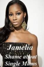 Watch Jamelia - Shame about Single Mums 123movieshub