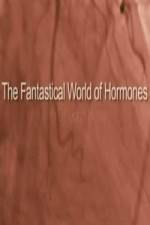 Watch The Fantastical World Of Hormones With Dr John Wass 123movieshub