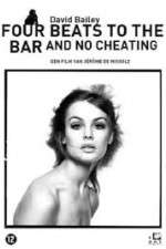 Watch David Bailey: Four Beats to the Bar and No Cheating 123movieshub