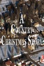 Watch A Country Christmas Story 123movieshub