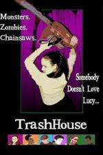 Watch TrashHouse 123movieshub