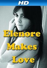Watch Elenore Makes Love 123movieshub
